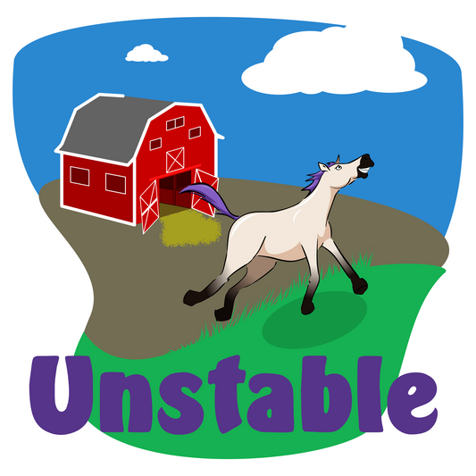 Cartoon horse running out of of a red stable with 'Unstable' text on a blue sky background.