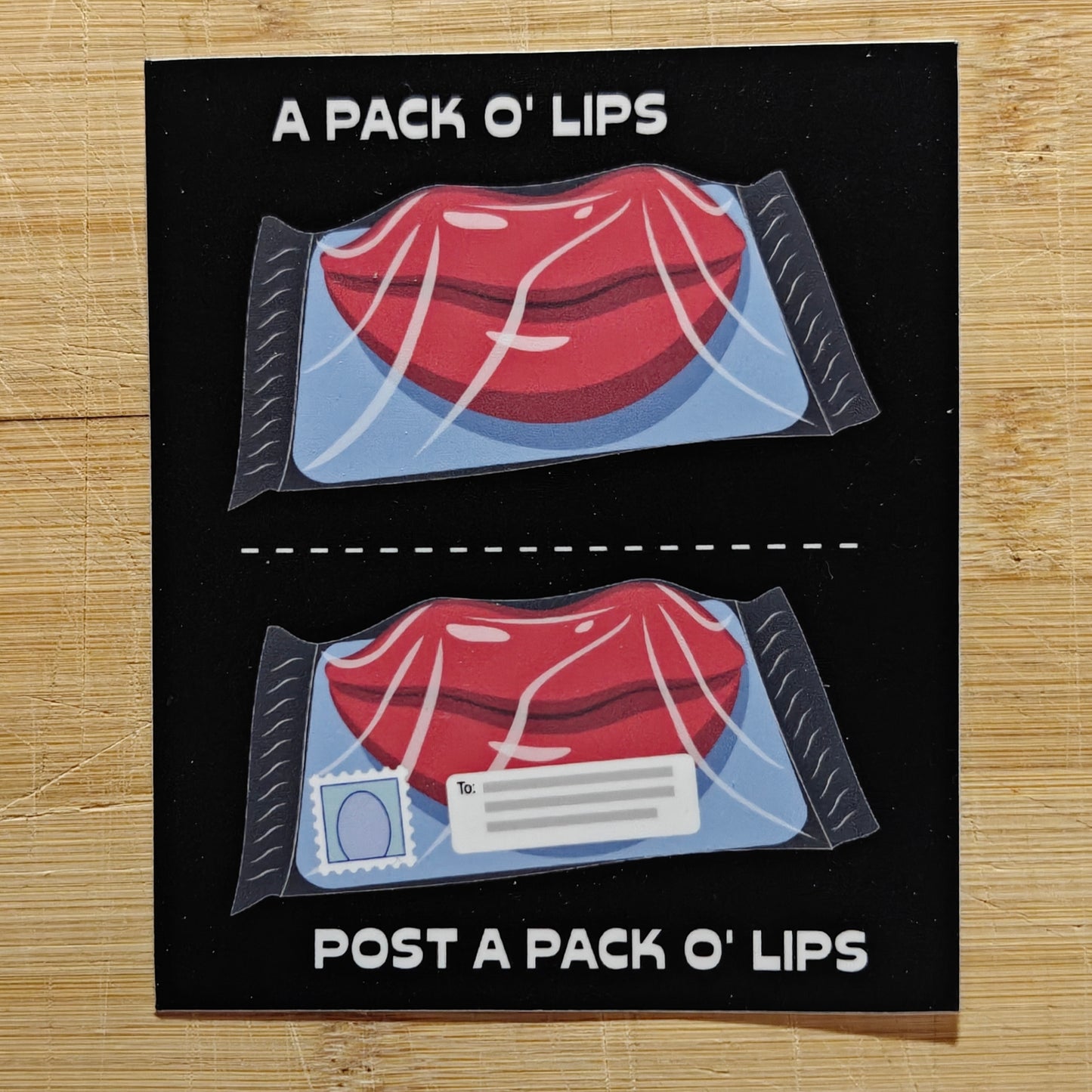 Photo of a sticker of a pack of lips with text 'A Pack O' Lips' and another pack of lips with a stamp and a shipping address with text 'Post A Pack O' Lips' on a black background.