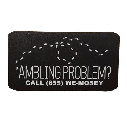 Ambling Problem Sticker