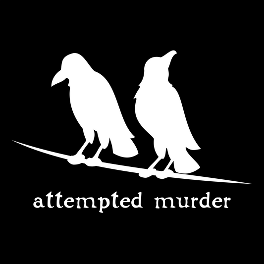 Attempted Murder T-shirt