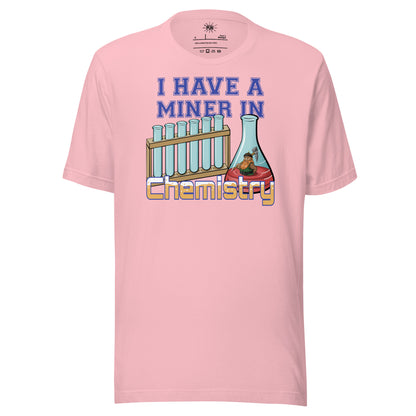 Miner in Chemistry T-shirt - Pink